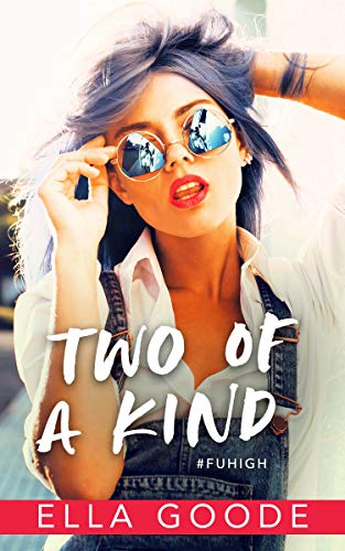 Two of a Kind (FU High #3)