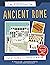MY FIRST FACT FILE ANCIENT ROME by Simon Holland