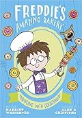 Dancing with Doughnuts (Freddie's Amazing Bakery, #3)