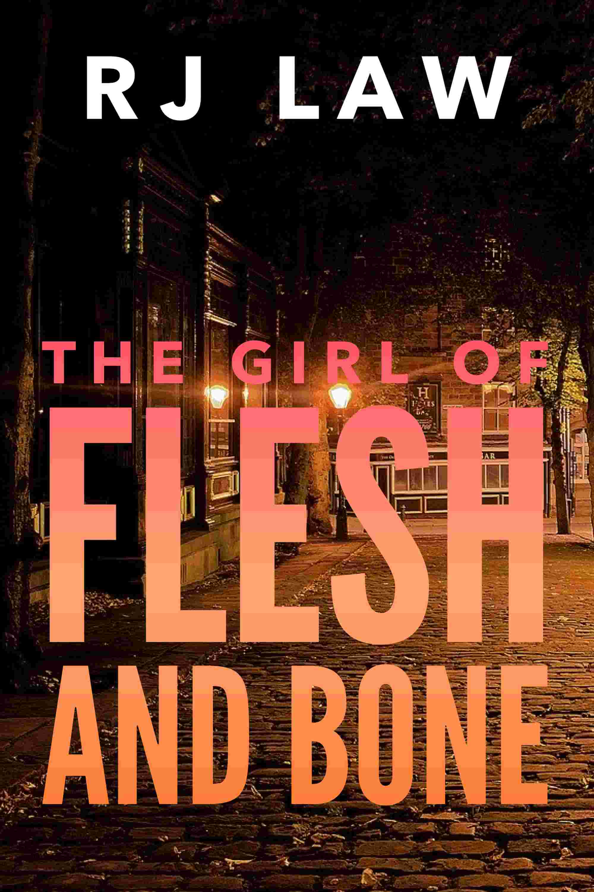The Girl of Flesh and Bone (Claire Foley Book 2)