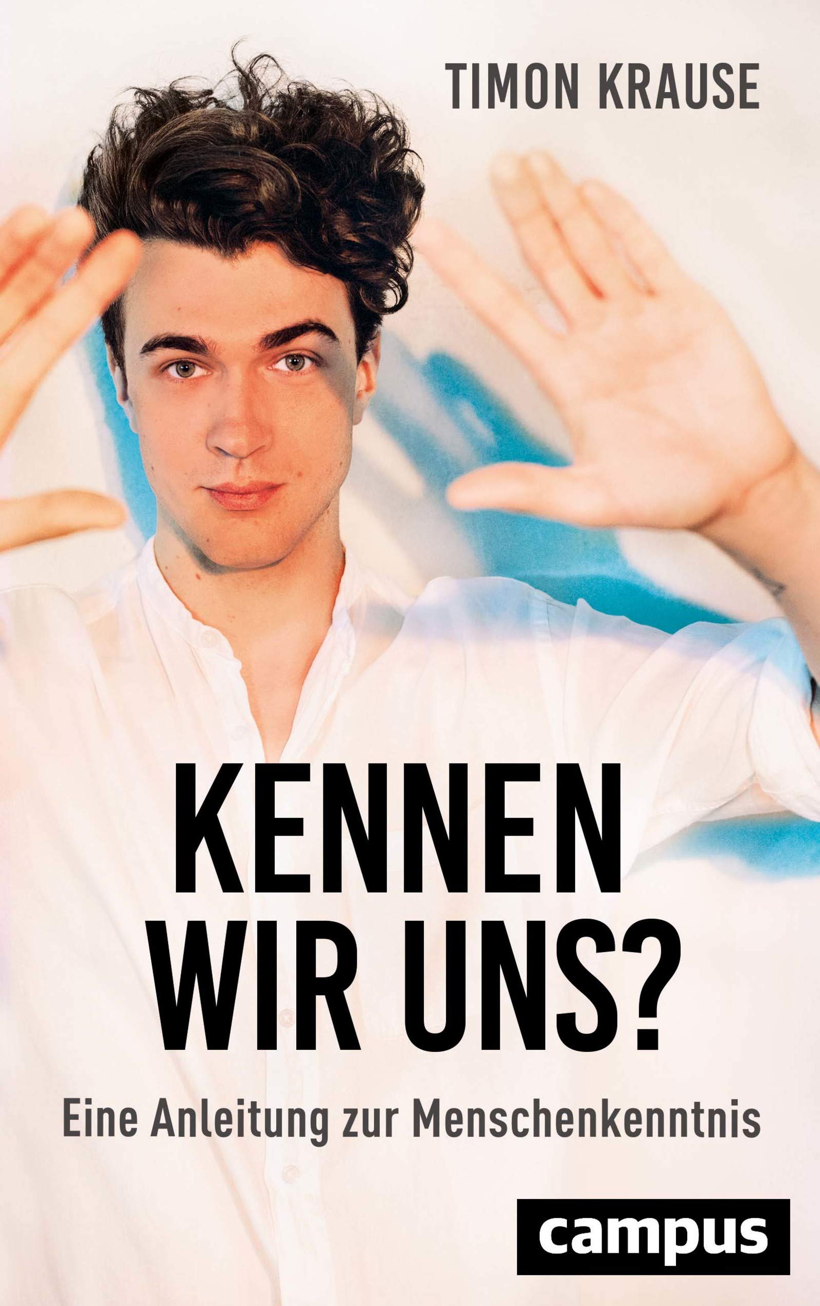Kennen wir uns?: Eine Anleitung zur Menschenkenntnis (Kindle Edition)