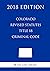 Colorado Revised Statutes - Title 18 - Criminal Code (2018 Edition)