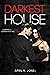 Darkest House by April K. Jones