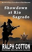 Showdown at Rio Sagrado (Ranger Sam Burrack