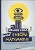 Il grande libro degli enigmi matematici. Rompicapo e giochi logici