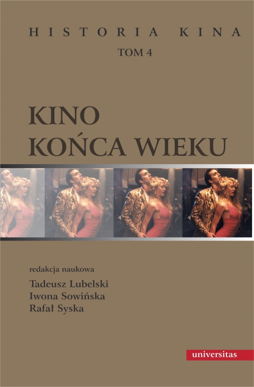 Kino końca wieku (Historia kina, #4)