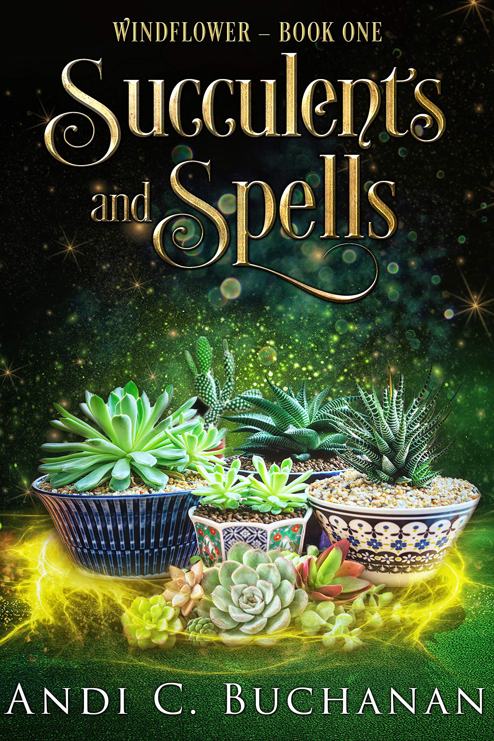 Succulents and Spells (Windflower #1)