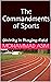 8 Hidden Commandments Champions Don't Violate: Now You Have Them to Achieve Your DIVINITY in Sports