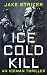 ICE COLD KILL