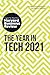 The Year in Tech, 2021: The Insights You Need from Harvard Business Review (HBR Insights Series)