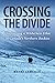 Crossing the Divide: Discovering a Wilderness Ethic in Canada's Northern Rockies