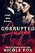 Corrupted Angel by Nicole Fox