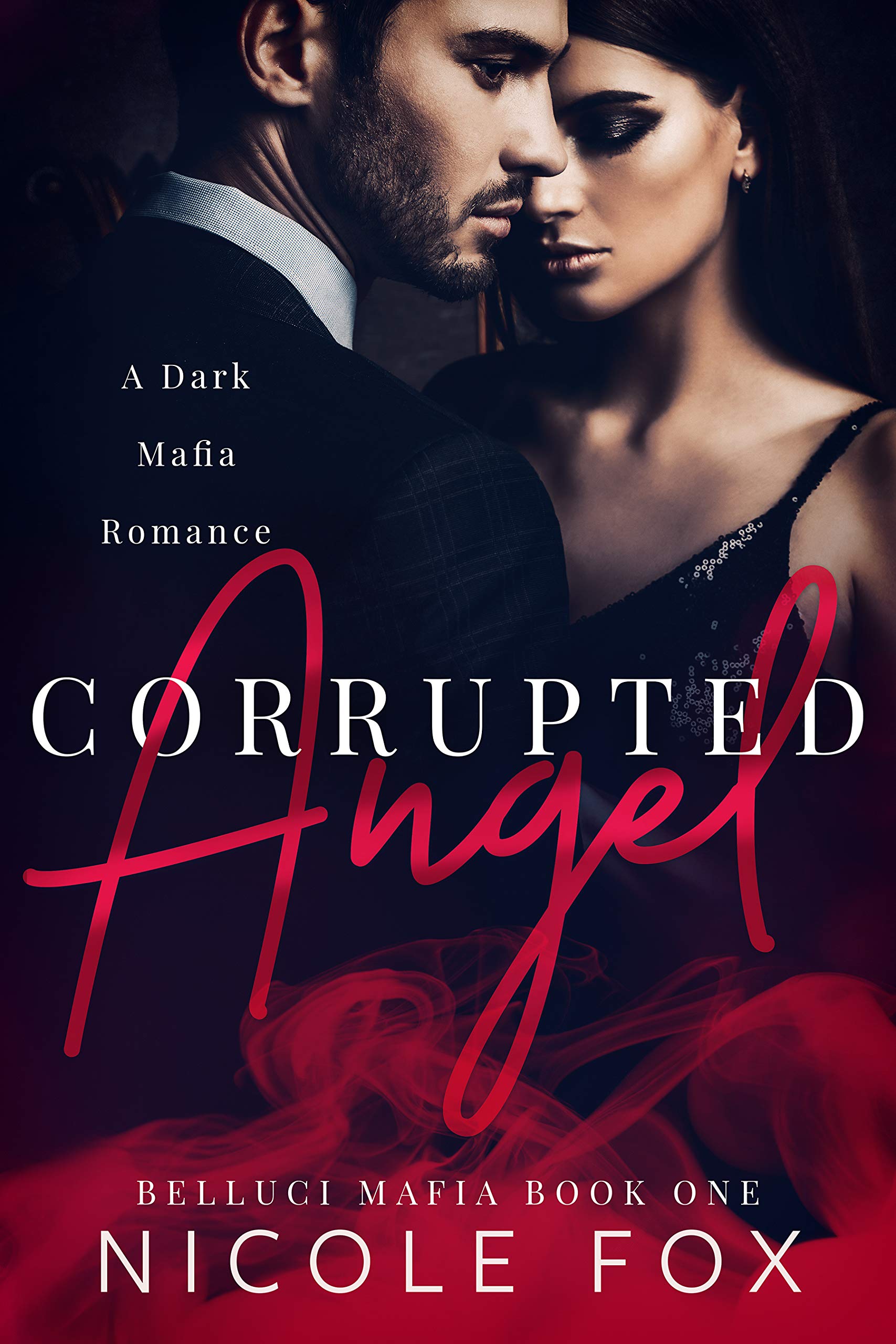 Corrupted Angel (Belluci Mafia #1)