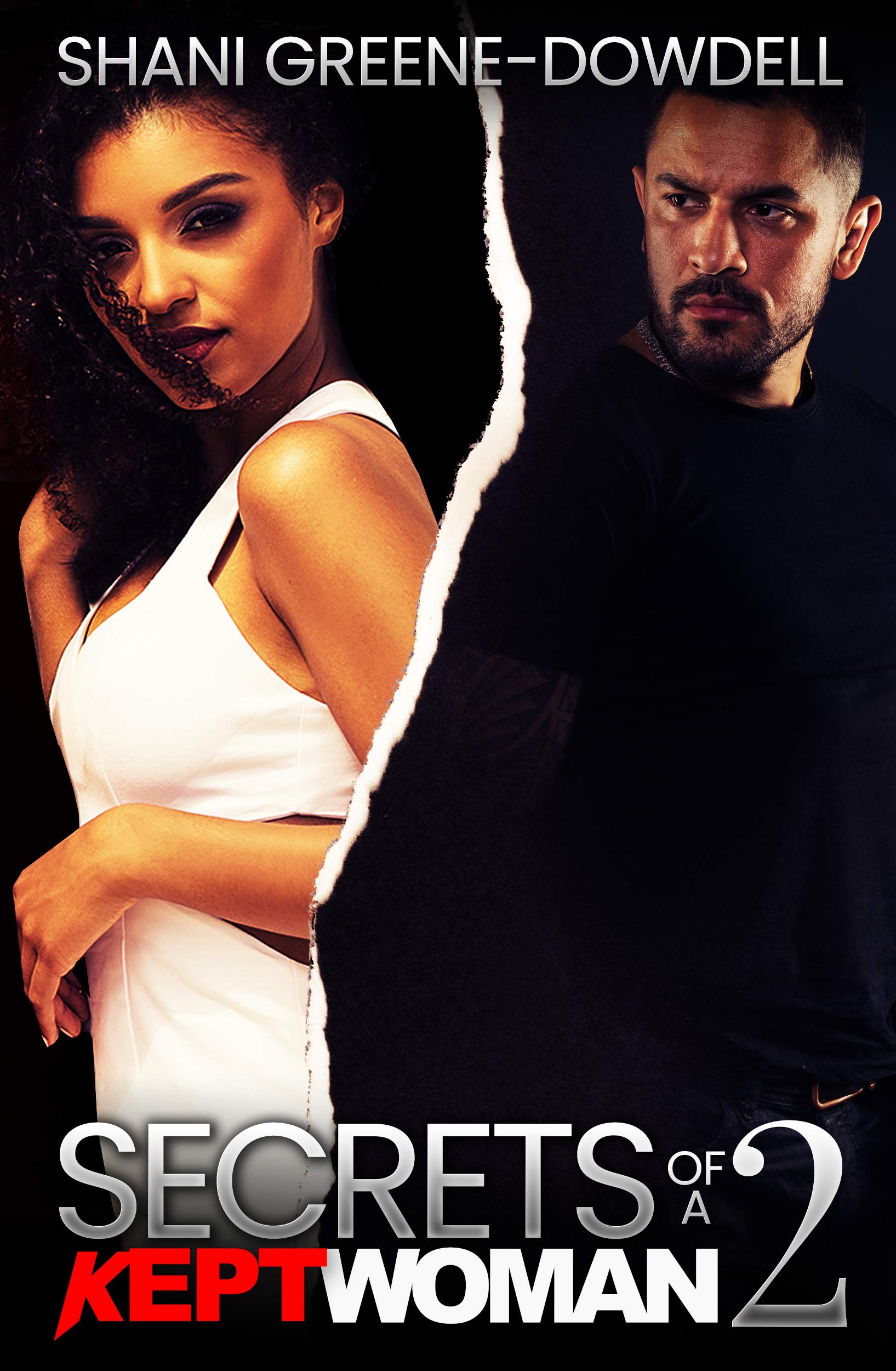 Secrets of a Kept Woman 2 (Kindle Edition)