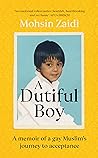 Book cover for A Dutiful Boy: A memoir of secrets, lies and family love (Winner of the LAMBDA 2021 Literary Award for Best Gay Memoir/Biography)