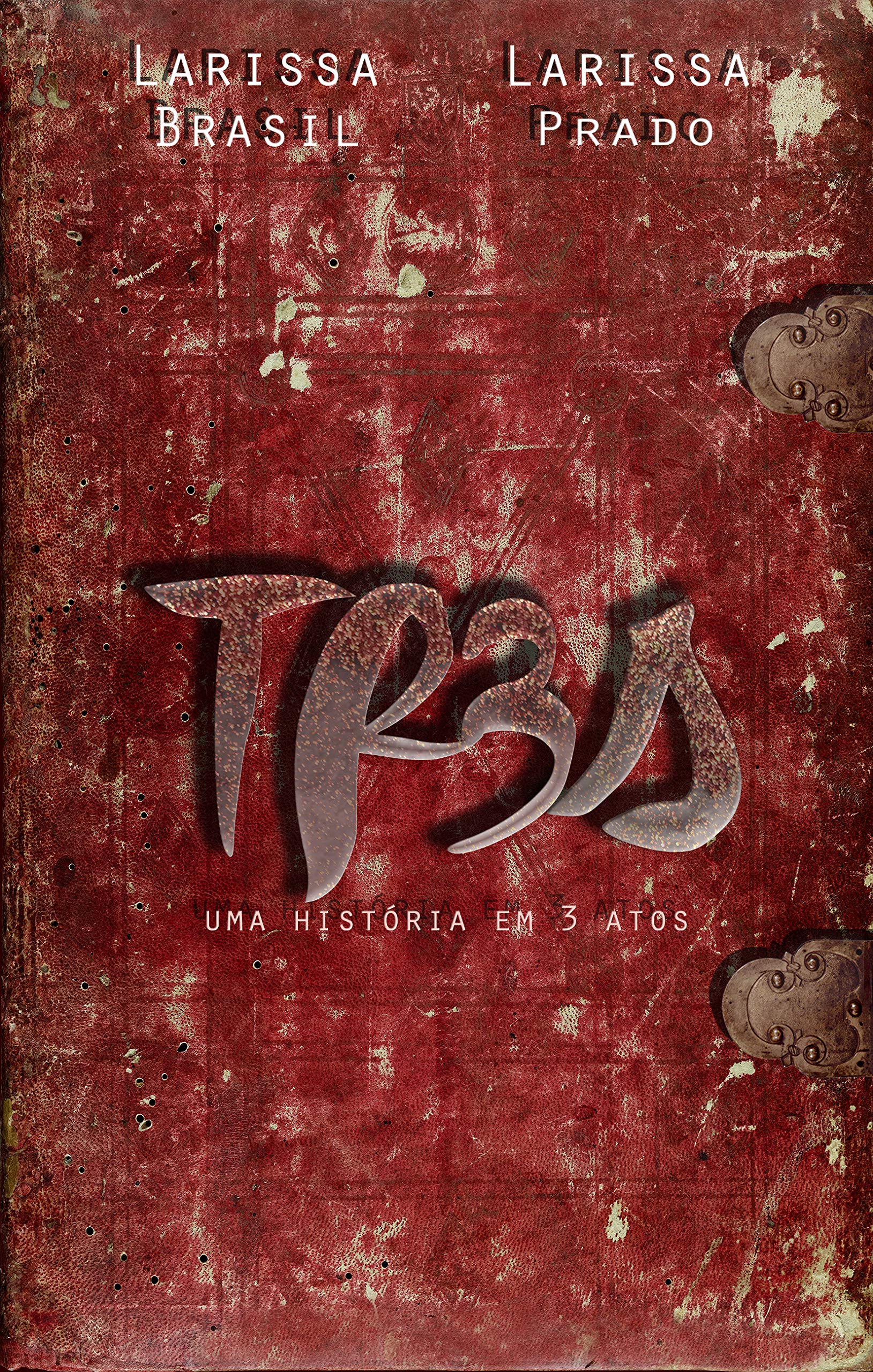 Tr3s (Portuguese Edition)