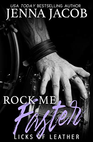 Rock Me Faster (Bad Boys of Rock #4)
