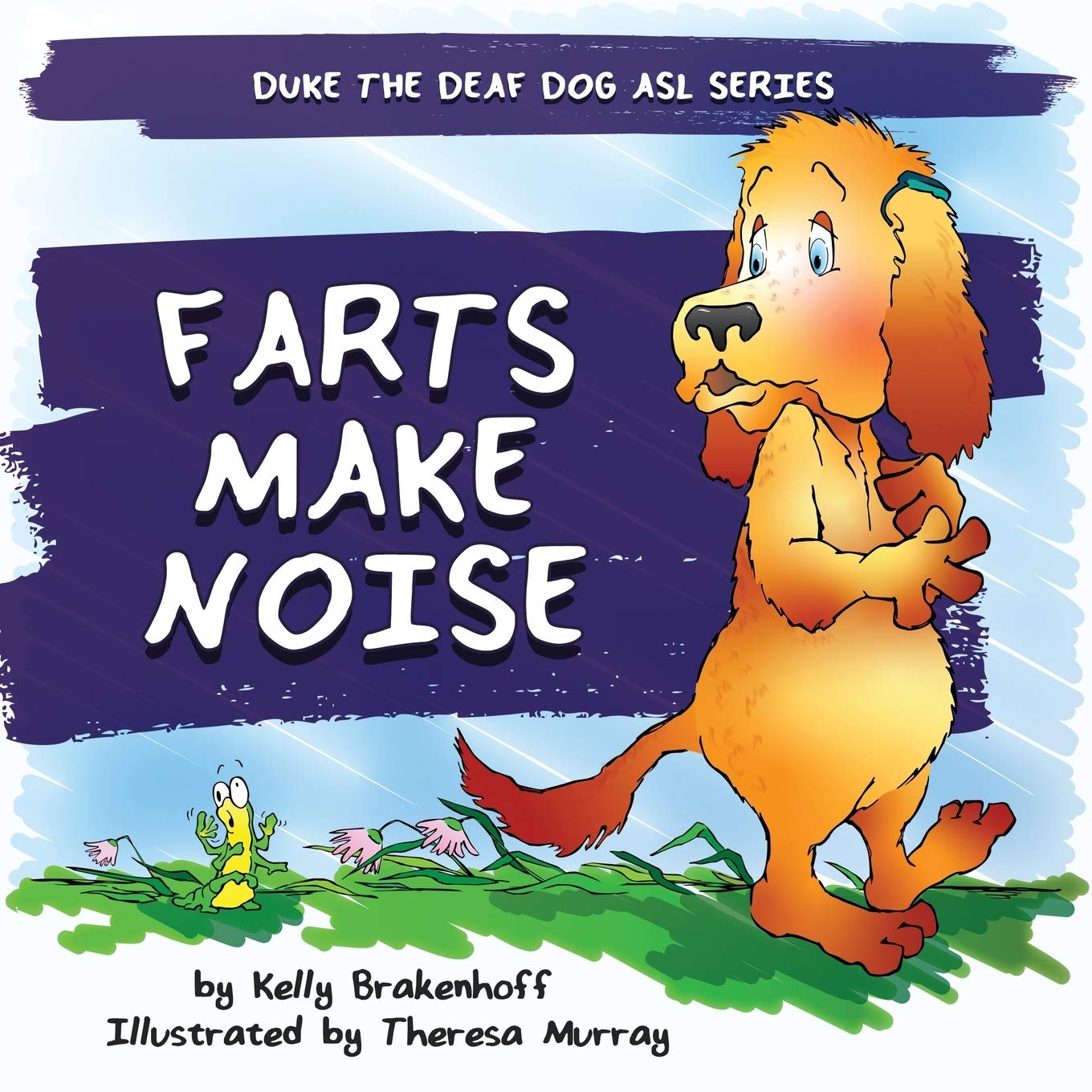 Farts Make Noise (Duke the Deaf Dog, #2)