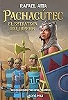 Pachacútec: El es...