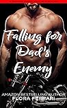 Falling For Dad's Enemy Book cover for Falling For Dad's Enemy