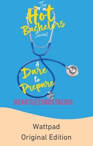 A Dare To Prepare (Hot Bachelors, #1)