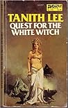 Quest for the White Witch by Tanith Lee