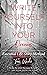 Write Yourself Into Your Dreams: with the Essential Life Story Method