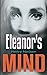 Eleanor's Mind