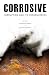 Corrosive: Corruption and its Consequences
