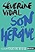 Son héroïne by Séverine Vidal