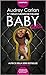 Baby. Girl (Biker Beauties #1)