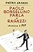 Paolo Borsellino parla ai r...