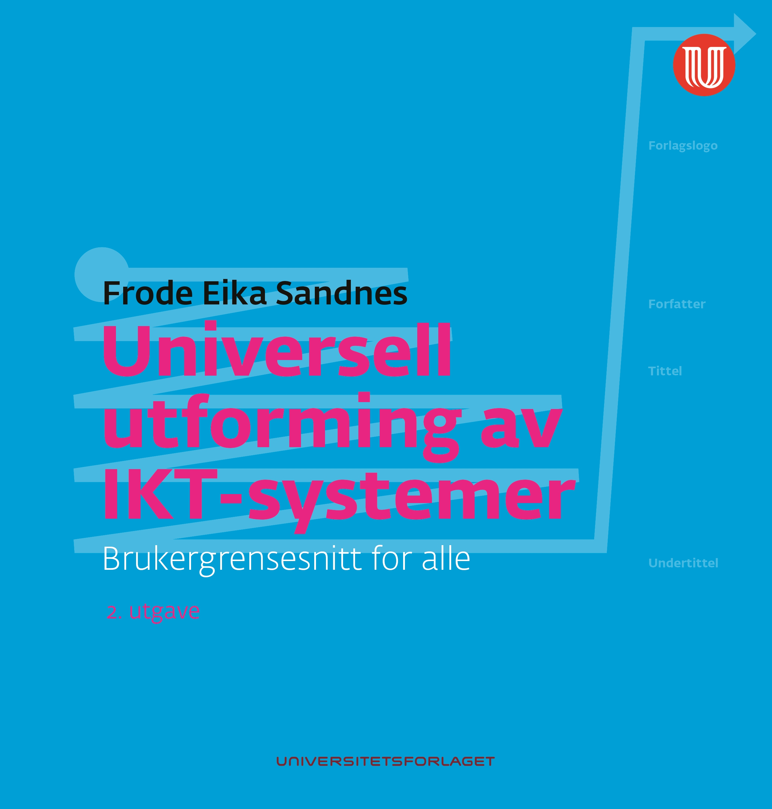 Universell utforming av IKT-systemer