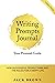 Writing Prompts Journal: How Successful People Think and the Rules for Happy Life