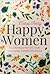 Happy Women by Maria Fenny Happy Women by Maria Fenny