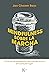 Mindfulness sobre la marcha: Prácticas de meditación que puedes realizar en cualquier lugar (Sabiduría perenne) (Spanish Edition)