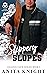 Slippery Slopes (College Cl...