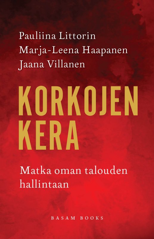 Korkojen kera — Matka oman talouden hallintaan