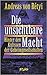 Die unsichtbare Macht - Hinter den Kulissen der Geheimgesellschaften
