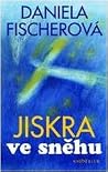 Jiskra ve sněhu