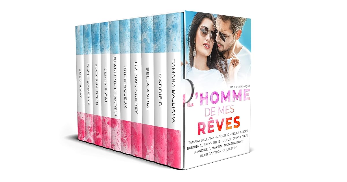 L'homme de mes rêves: anthologie by Tamara Balliana