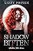 Shadow Bitten (Shadow Falls...