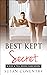 Best Kept Secret (Kiss & Te...