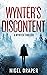 Wynter's Discontent by Nigel Draper