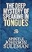 Deep Mystery of Speaking in...