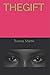 The Gift