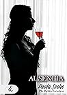 Ausencia by Paola Soche