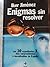Enigmas sin resolver. Los 30 expedientes X más sorprendentes e inexplicables de España