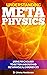 Understanding Metaphysics: Using psychology to better understand metaphysical experiences (Metaphysics Explained Series Book 1)