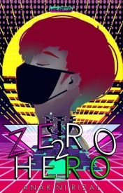 Zero to Hero